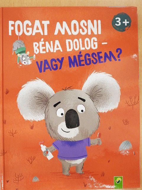Bettina Wagner - Fogat mosni béna dolog - Vagy mégsem? [antikvár]