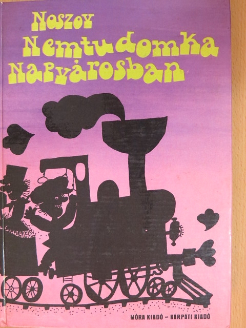 Noszov - Nemtudomka Napvárosban [antikvár]