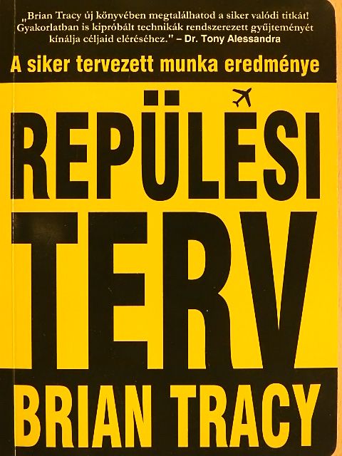 Brian Tracy - Repülési terv [antikvár]