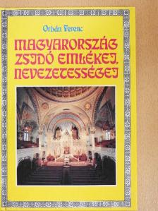 Orbán Ferenc - Magyarország zsidó emlékei, nevezetességei [antikvár]