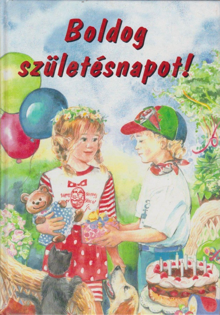 Szele Ágnes - Boldog születésnapot! [antikvár]