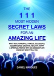 Marques Daniel - The 111 Most Hidden Secret Laws for an Amazing Life [eKönyv: epub, mobi]