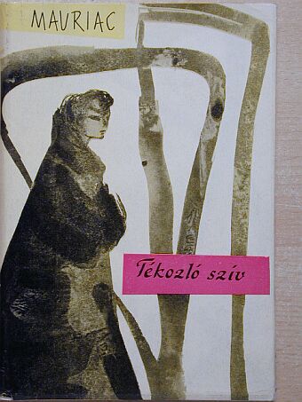 Francois Mauriac - Tékozló szív [antikvár]
