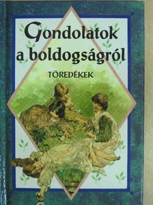 Gondolatok a boldogságról [antikvár]