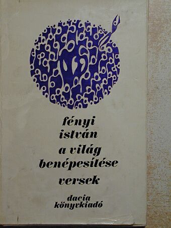 Fényi István - A világ benépesítése [antikvár]
