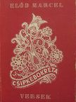 Előd Marcel - Csipkebokréta [antikvár]