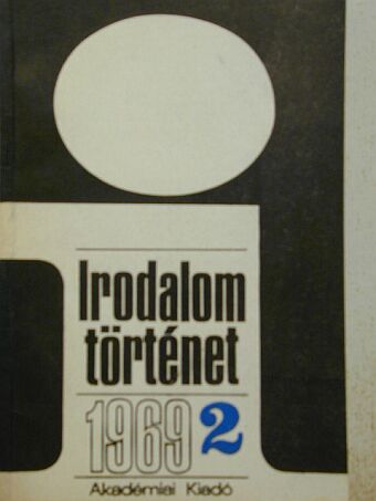 Baróti Dezső - Irodalomtörténet 1969/2. [antikvár]