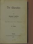 Samuel Smiles - Der Charakter (gótbetűs) [antikvár]