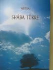 Nérya - Shába tükre (dedikált példány) [antikvár]