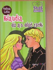 Fedina Lídia - Klaudia és az első csók [antikvár]