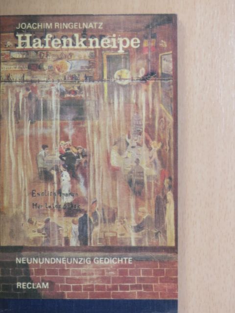 Joachim Ringelnatz - Hafenkneipe [antikvár]