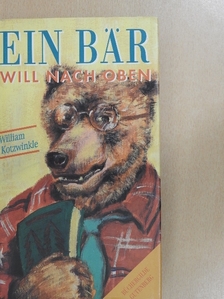 William Kotzwinkle - Ein Bär will nach oben [antikvár]