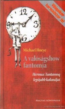 A valóságshow fantomja [antikvár]
