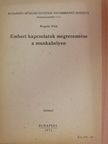 Bognár Elek - Emberi kapcsolatok megteremtése a munkahelyen [antikvár]