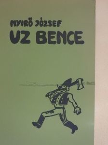 Nyirő József - Uz Bence [antikvár]