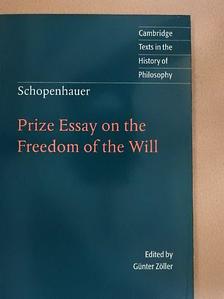 Arthur Schopenhauer - Prize Essay on the Freedom of the Will [antikvár]