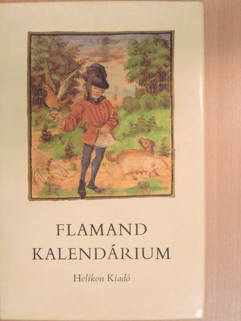 Soltész Zoltánné - Flamand kalendárium [antikvár]
