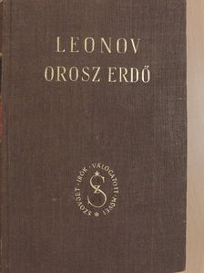 Leonyid Leonov - Orosz erdő [antikvár]