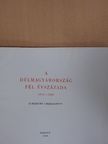 Hont Ferenc - A Délmagyarország fél évszázada 1910-1960 [antikvár]