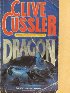 Clive Cussler - Dragon [antikvár]