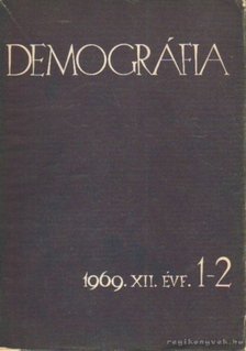 Több szerkesztő - Demográfia 1969. 12. évf. 1-2. szám [antikvár]