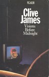 JAMES, CLIVE - Visions Before Midnight [antikvár]