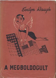 Waugh, Evelyn - A megboldogult [antikvár]