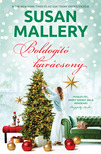 Susan Mallery - Boldogító karácsony [eKönyv: epub, mobi]