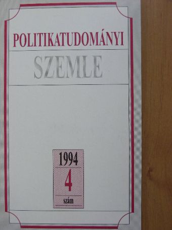 Ágh Attila - Politikatudományi Szemle 1994/4. [antikvár]