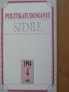 Ágh Attila - Politikatudományi Szemle 1994/4. [antikvár]