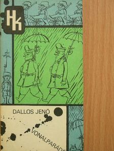 Dallos Jenő - Vonalparádé [antikvár]