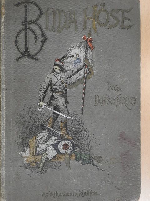 Donászy Ferencz - Buda hőse [antikvár]
