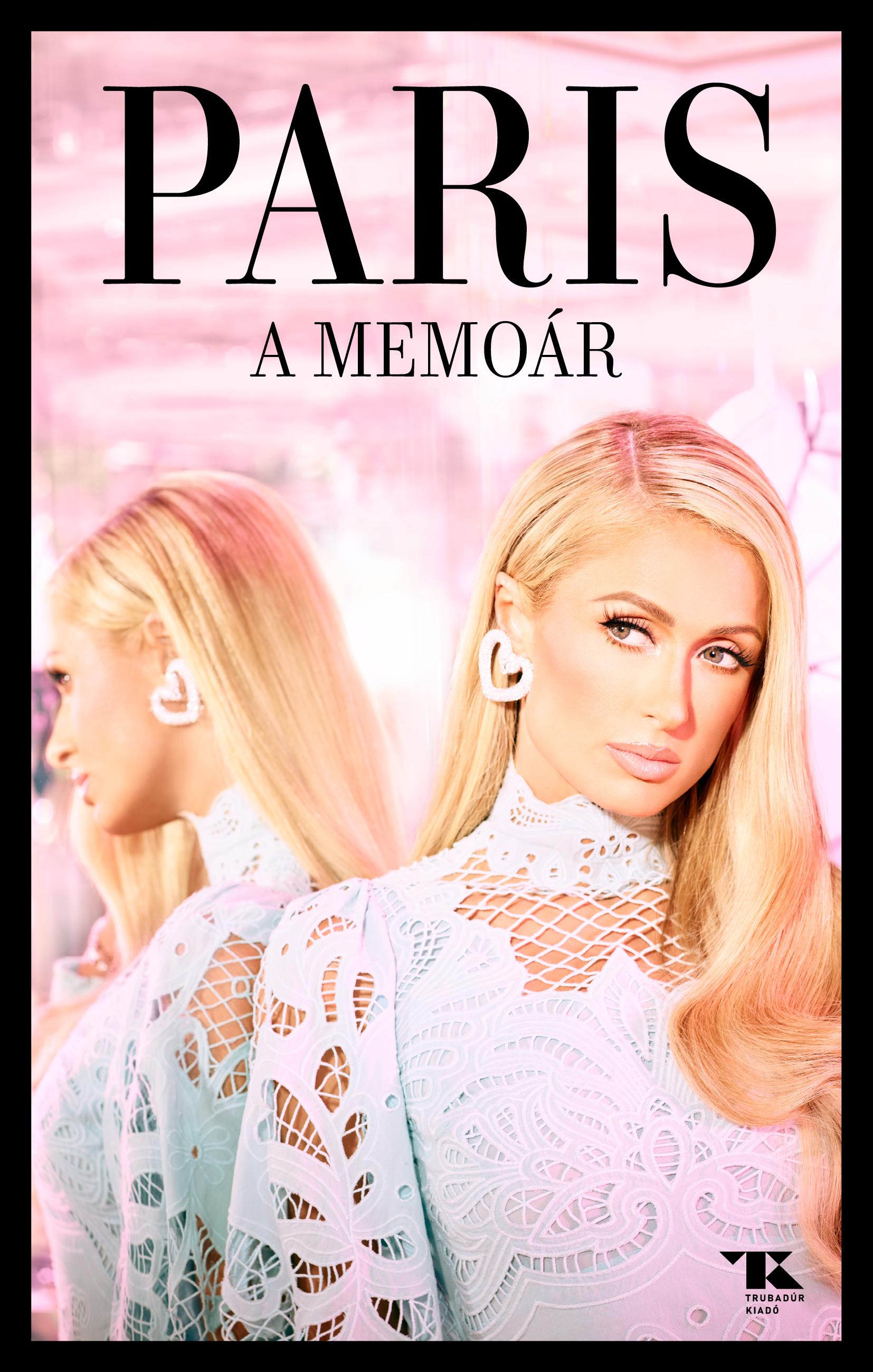 Paris Hilton - A memoár [eKönyv: epub, mobi]