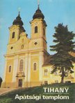 KÖRBER ÁGNES - Tihany - Apátsági templom [antikvár]