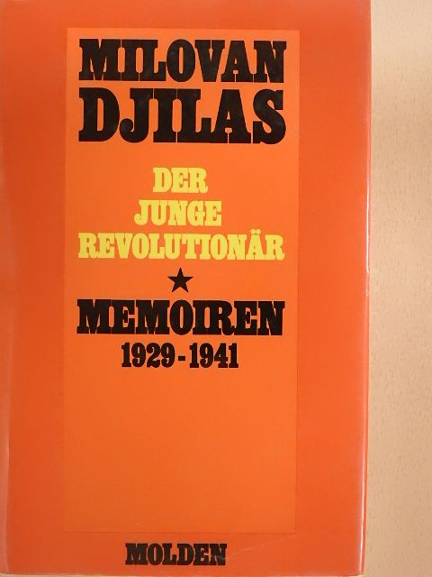 Milovan Djilas - Der Junge Revolutionär [antikvár]