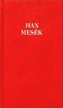 Han mesék [antikvár]