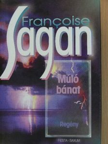 Francoise Sagan - Múló bánat [antikvár]
