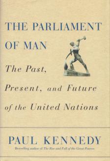 Paul Kennedy - The Parliament of Man [antikvár]