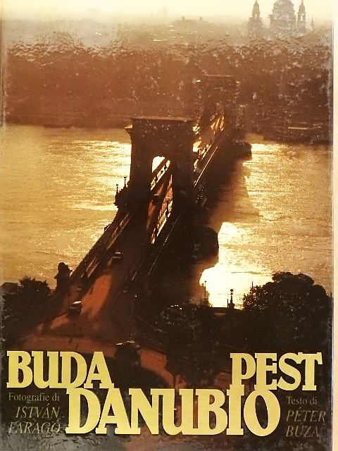 Buza Péter - Buda, Danubio, Pest [antikvár]