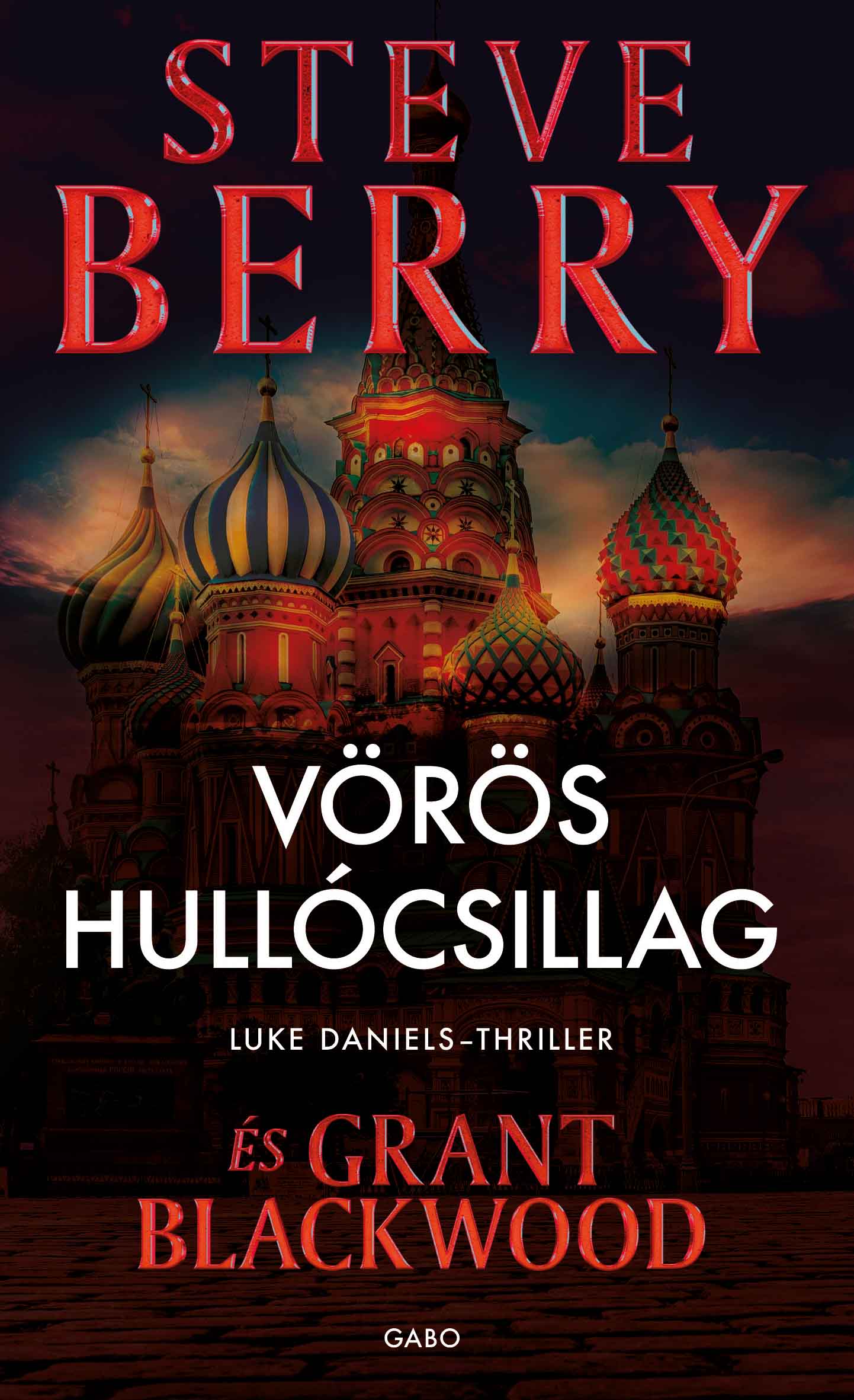 Steve Berry, Grant Blackwood - Vörös hullócsillag