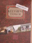 Boskó Éva - Külvárosi tankör [antikvár]