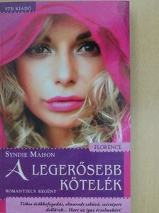 Syndie Maison - A legerősebb kötelék [antikvár]