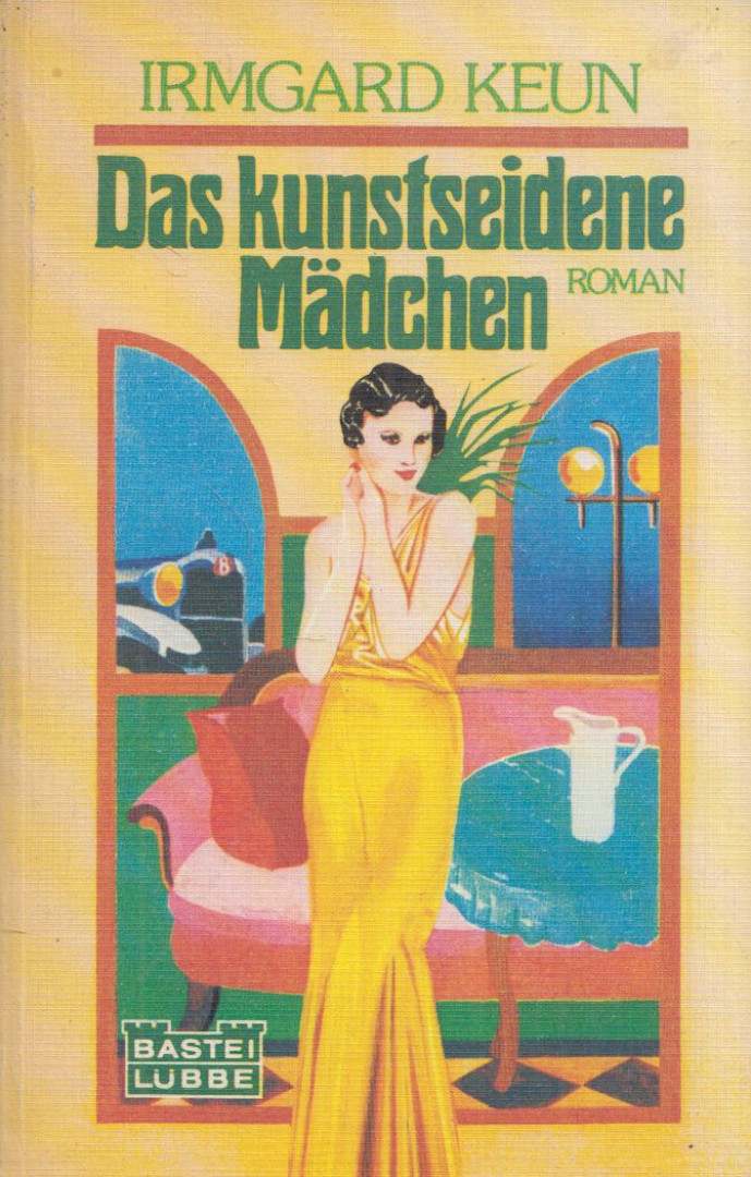 Irmgard Keun - Das kunstseidene Mädchen [antikvár]