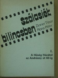 Róna Péter - Szálasiék bilincsben I. [antikvár]