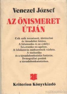 VENCZEL JÓZSEF - Az önismeret útján [antikvár]
