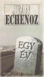 Echenoz, Jean - Egy év [antikvár]