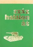 Györkei Jenő - Száz halálon át (minikönyv) (számozott) [antikvár]