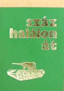 Györkei Jenő - Száz halálon át (minikönyv) (számozott) [antikvár]