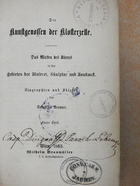 Sebastian Brunner - Die Kunstgenossen der Klosterzelle I-II. (gótbetűs) [antikvár]