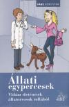 Temesváry Kriszta, Králik Helga - Állati egypercesek [antikvár]
